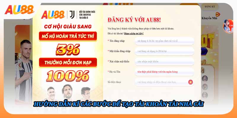 Hướng dẫn kĩ các bước để tạo tài khoản tài nhà cái